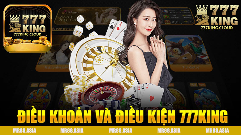 Điều khoản và điều kiện nhà cái 777King - Hướng dẫn chi tiết cho người chơi